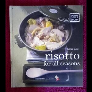 Risotto for all Seasons (2012), Hardcover, Franco‎ Luise, Like New Condition